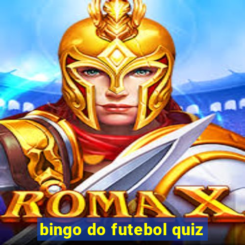 bingo do futebol quiz